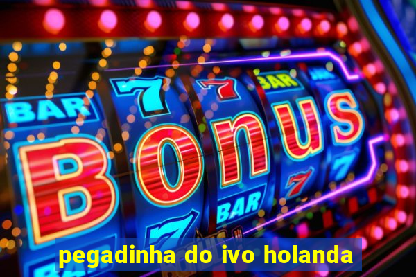 pegadinha do ivo holanda